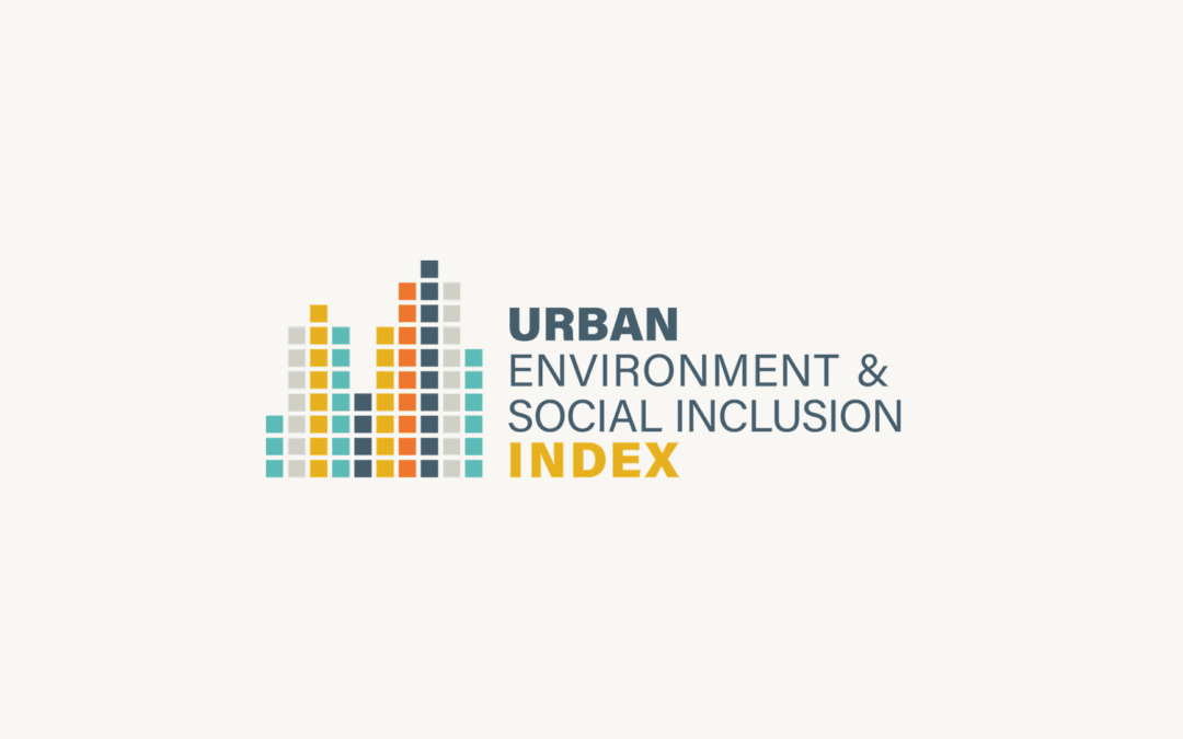 Urban Environment and Social Inclusion Index (UESI)